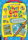 Image for Travel Games on the Go : An Activity Book for Planes, Trains and Cars