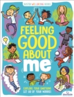Image for Feeling good about me  : explore your emotions, let go of your worries