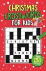 Image for Christmas Crosswords for Kids