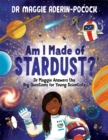 Image for Am I made of stardust?
