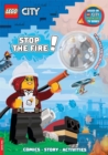 Image for LEGO® City: Stop the Fire! Activity Book (with Freya McCloud minifigure and firefighting robot)