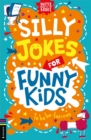 Image for Silly Jokes for Funny Kids