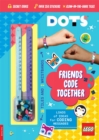 Image for LEGO® DOTS®: Friends Code Together (with stickers, LEGO tiles and two wristbands)
