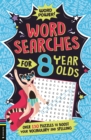 Image for Wordsearches for 8 Year Olds