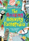 Image for The Amazing Activity Factopedia : A Fun, Fact-filled Puzzle Book