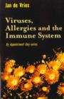 Image for Viruses, allergies and the immune system