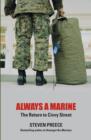 Image for Always a marine: the return to civvy street