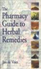 Image for The pharmacy guide to herbal remedies