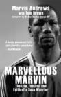 Image for Marvellous Marvin: the life, football and faith of a Soca Warrior