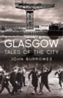 Image for Glasgow: tales of the city