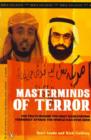 Image for Masterminds of terror: the truth behind the most devastating terrorist attack the world has ever seen