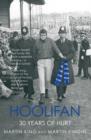 Image for Hoolifan: thirty years of hurt