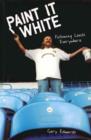 Image for Paint it white: following Leeds everywhere