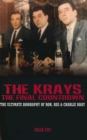 Image for The Krays: the final countdown : the ultimate biography of Ron, Reg &amp; Charlie Kray