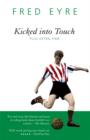 Image for Kicked into touch: plus extra-time