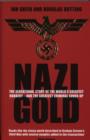 Image for Nazi Gold: the sensational story of the world&#39;s greatest robbery - and the greatest criminal cover-up
