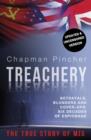 Image for Treachery  : betrayals, blunders and cover-ups