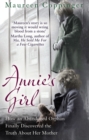 Image for Annie&#39;s girl  : how an abandoned orphan finally discovered the truth about her mother