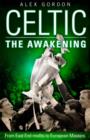 Image for Celtic: The Awakening