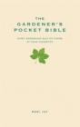 Image for The Gardener&#39;s Pocket Bible