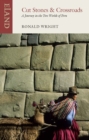 Image for Cut Stones and Crossroads: A Journey in the Two Worlds of Peru