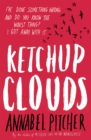 Ketchup clouds - Pitcher, Annabel