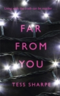 Image for Far from you