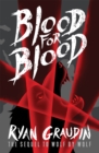 Image for Wolf by Wolf: Blood for Blood