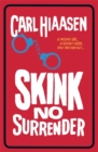 Image for Skink - no surrender