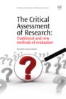 Image for The Critical Assessment of Research: Traditional And New Methods Of Evaluation