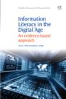 Image for Information Literacy in the Digital Age: An Evidence-Based Approach