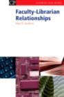 Image for Faculty-librarian relationships