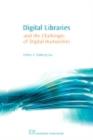 Image for Digital libraries and the challenges of digital humanities