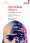 Image for Information literacy: recognising the need : Staffordshire University Stoke-on-Trent, United Kingdom, 17 May 2006