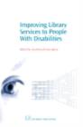 Image for Improving library services to people with disabilities