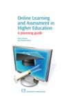 Image for Online learning and assessment in higher education: a planning guide