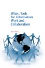Image for Wikis: tools for information work and collaboration