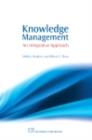 Image for Knowledge management: an integrative approach