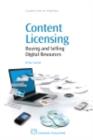 Image for Content Licensing: Buying and Selling Digital Resources