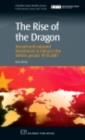 Image for The rise of the dragon: inward and outward investment in China in the reform period 1978-2007