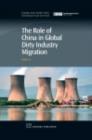 Image for The role of China in global dirty industry migration