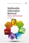 Image for Multimedia Information Retrieval: Theory and Techniques