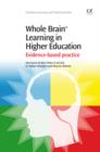 Image for Whole Brain learning in higher education: evidence-based practice : 12