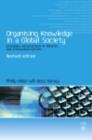 Image for Organising Knowledge in a Global Society: Principles and Practice in Libraries and Information Centres