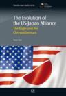 Image for The evolution of the US-Japan alliance: the eagle and the chrysanthemum