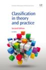 Image for Classification in theory and practice