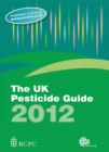 Image for The UK Pesticide Guide 2012
