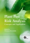 Image for Plant pest risk analysis  : concepts and application