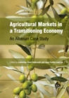 Image for Agricultural markets in a transitioning economy: an Albanian case study