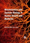 Image for Metabolomics and systems biology in human health and medicine